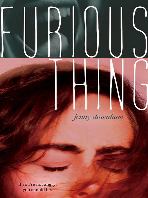 Title details for Furious Thing by Jenny Downham - Available